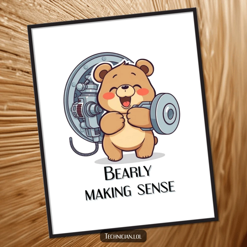 Funny poster art of a happy bear tightening a screw on a complex machine, conveying mechanical enthusiasm.