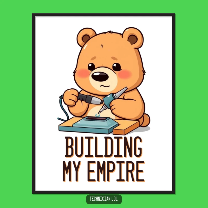 Funny Bear Poster: Intense Maker with Soldering Iron, Workshop Art Gift