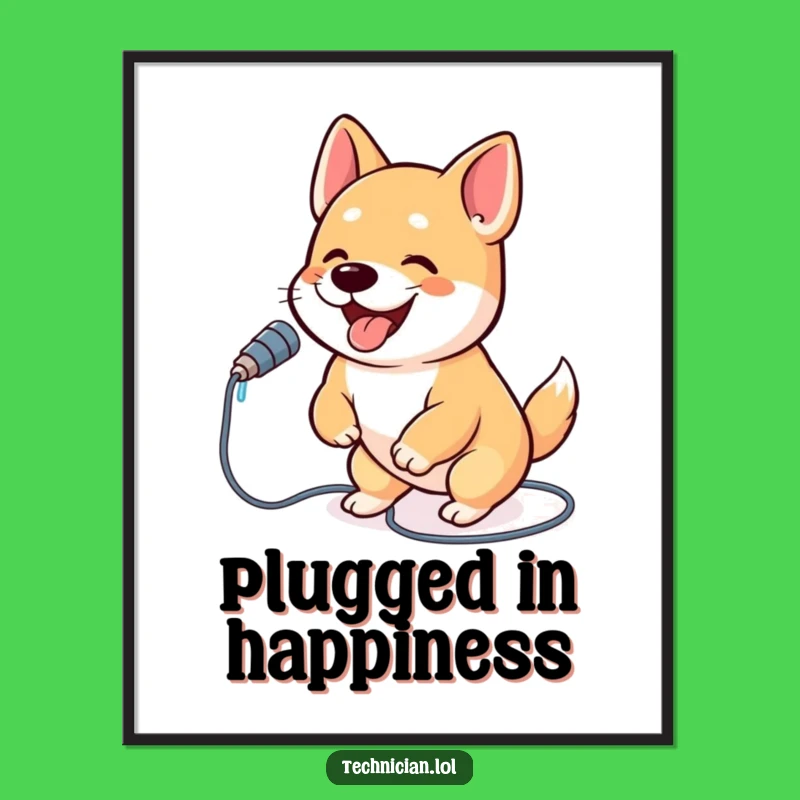 Funny Dog Cable Plug Poster: Energetic Art for Your Wall Gift