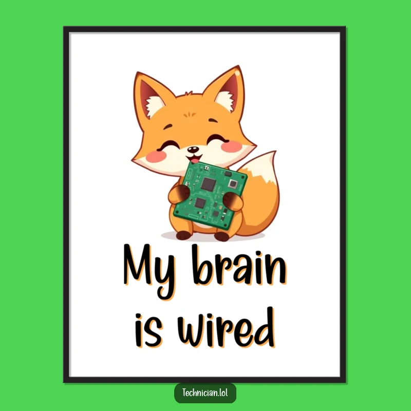 Funny Fox Tech Repair Poster: Cheerful circuits fixed, a vibrant funny gift for any tech space!