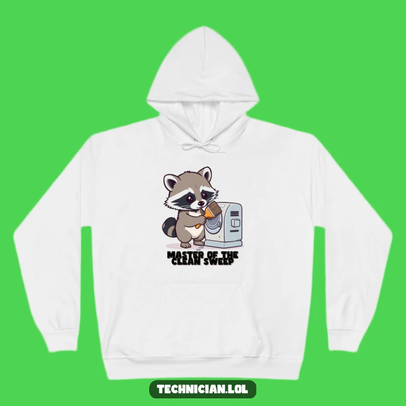 Funny Raccoon Hoodie: Cozy Cleaning Companion, Ultimate Humorous Gift for Warmth and Wit