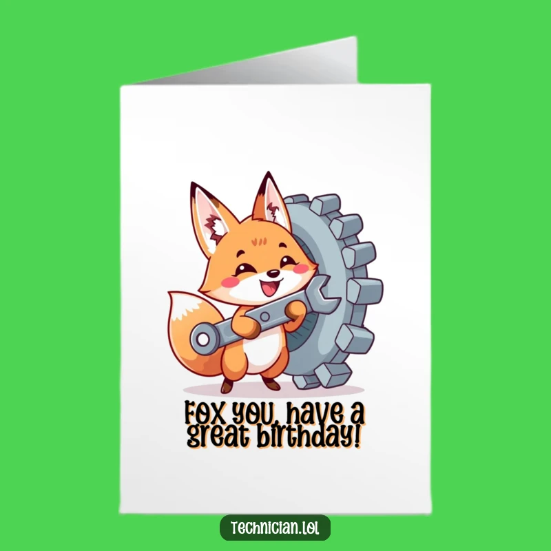 Free Printable Birthday Card: Fox Fixes It! Funny Mechanic Downloadable DIY Gift.
