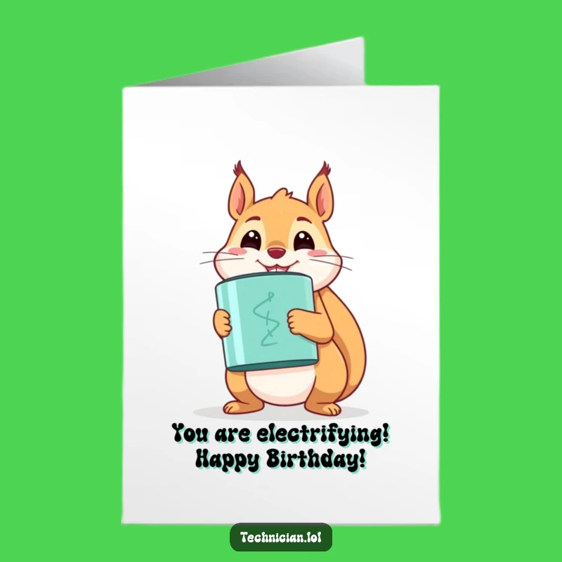 Free Printable Birthday Card: Squirrel Capacitor - Funny Downloadable Gift for Electricians!