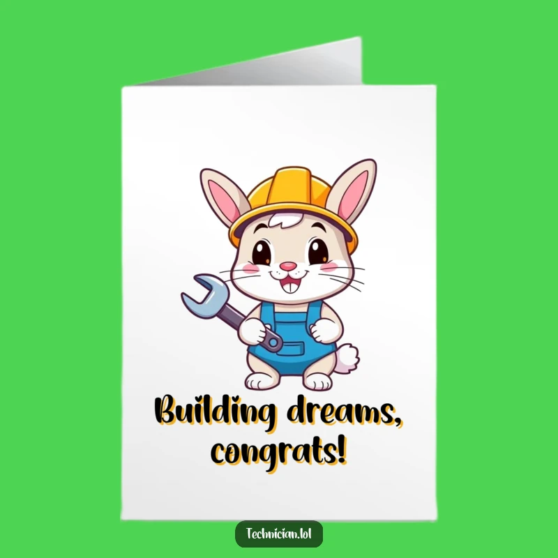Congrats on the Build! Free Printable Bunny Card - Downloadable Fun!