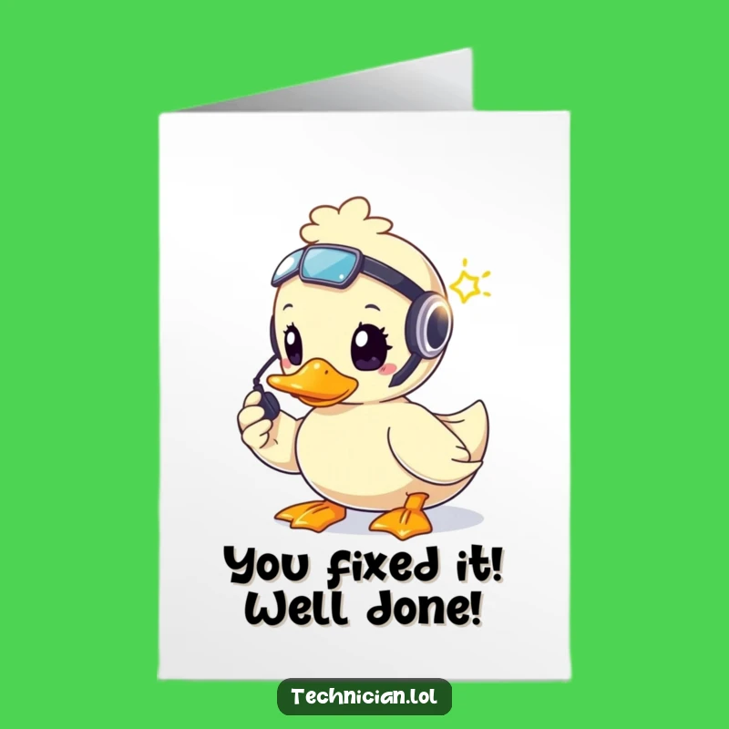 Free Printable Congrats Card: Duck Fixing Light - Downloadable Gift for Solutions!