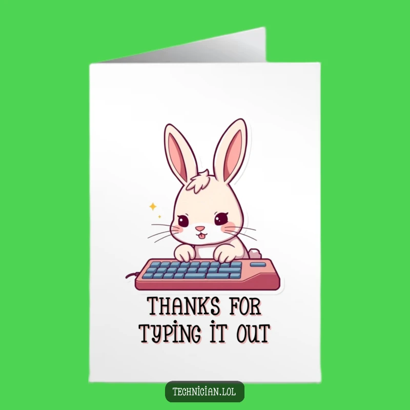 Free Printable Thank You Card: Funny Rabbit Typist, Cheerful Downloadable Gift