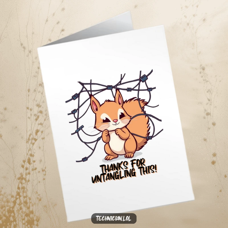 Funny Free Printable Thank You Card: A curious squirrel peers at a complicated network of wires, showing thanks for technical solutions.