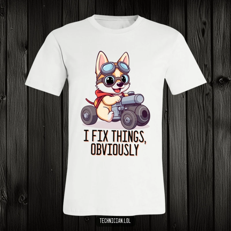Funny t-shirt graphic of a brave dog wearing goggles and working diligently on a small engine, a humorous gift idea.