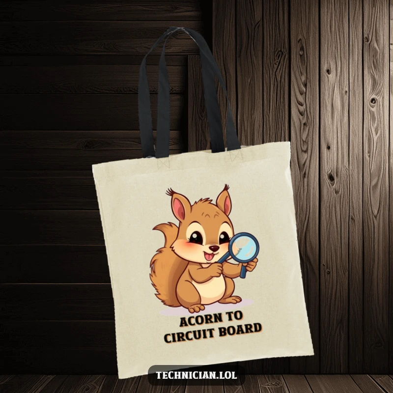 Funny Tote Bags: A gleeful squirrel with a magnifying glass examines circuits, making this bag a fun and practical accessory for curious minds.